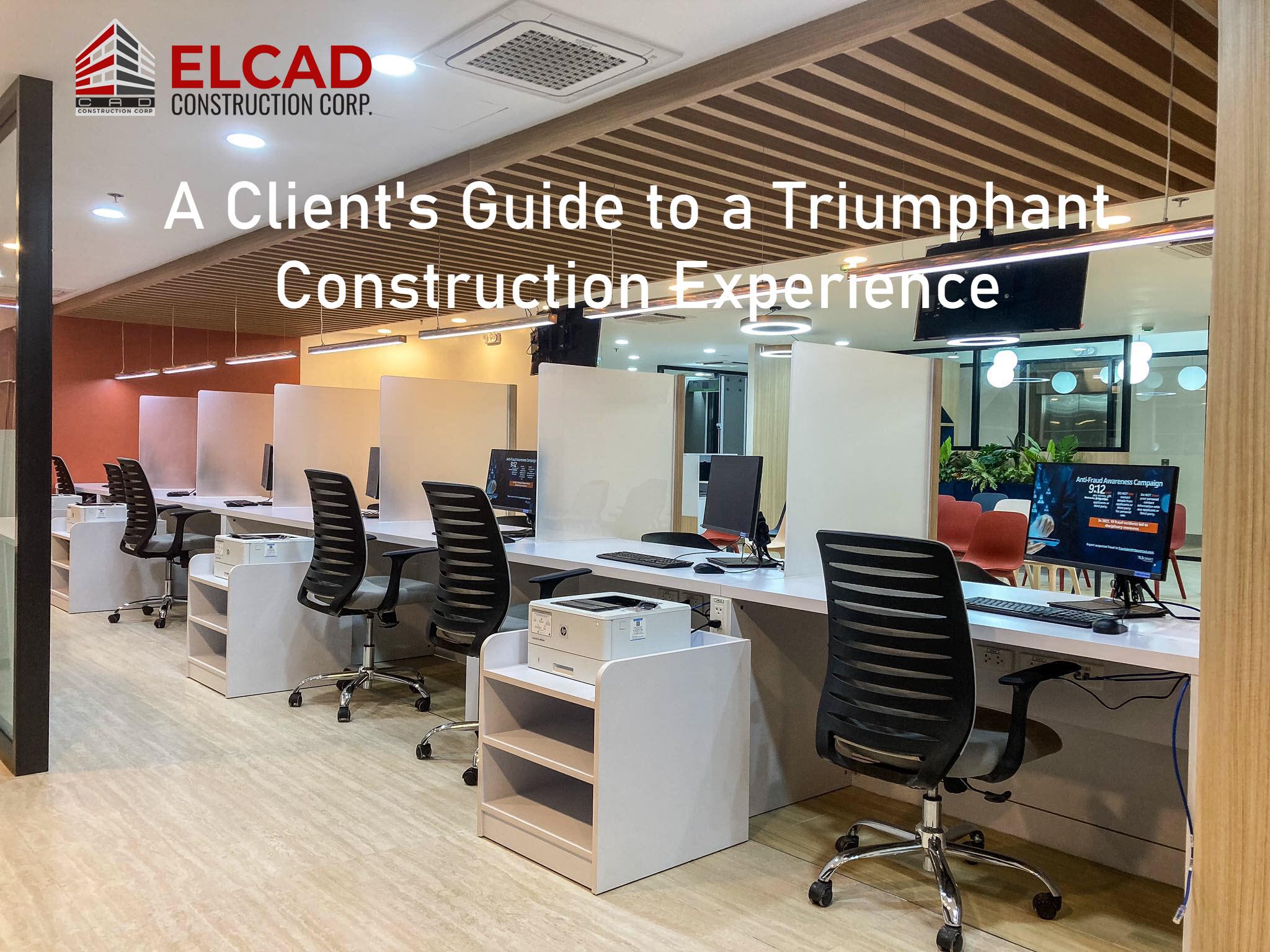 A Client's Guide to a Triumphant Construction Experience